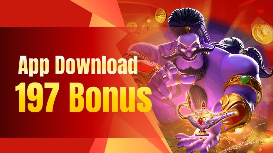 App Download Bonus ₱197