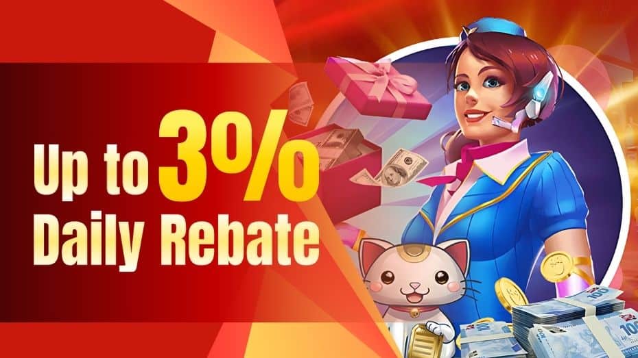 Up to 3% Daily Rebate 